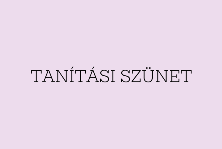 Tanítási szünet Tanítási szünet