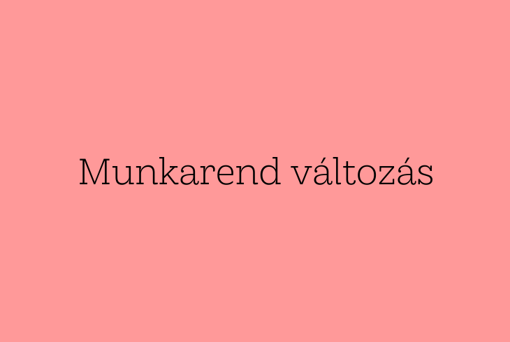 Digitális munkarend Digitális munkarend